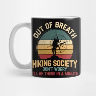 Out of breath hiking society Mug